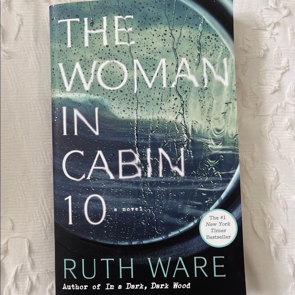 The Woman In Cabin 10 by Ruth Ware